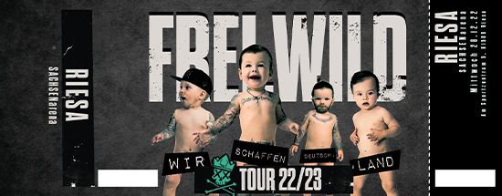 Frei.Wild, 17.05.2023 - Wir schaffen Deutsch.Land Tour, Riesa [DE]