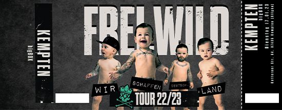 Frei.Wild, 02.06.2023 - Wir schaffen Deutsch.Land Tour, Kempten [DE]