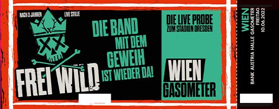 Frei.Wild, 10.06.2022 - Live Probe, Wien [AT]
